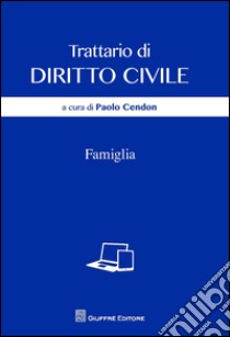 Famiglia libro di Cendon P. (cur.)