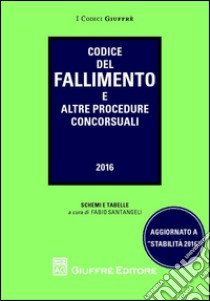 Codice del fallimento libro di Santangeli F. (cur.)