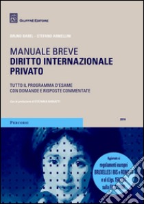 Diritto internazionale privato. Manuale breve libro di Barel Bruno; Armellini Stefano