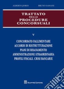 Trattato delle procedure consorsuali. Vol. 5 libro di Jorio Alberto; Sassani Bruno