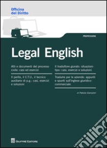 Legal english. Tradurre da/verso l'inglese giuridico libro di Giampieri Patrizia