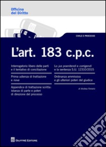 L'art. 183 c.p.c. libro di Ferrario Andrea