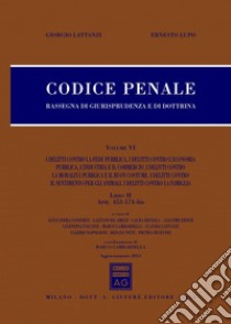 Codice penale. Rassegna di giurisprudenza e di dottrina libro