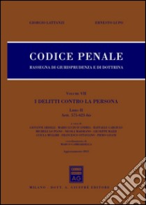 Codice penale. Rassegna di giurisprudenza e di dottrina. Vol. 5 libro di Lattanzi Giorgio; Lupo Ernesto