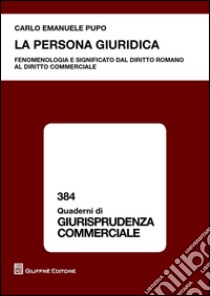 La persona giuridica libro di Pupo Carlo Emanuele