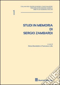 Studi in memoria di Sergio Zambardi libro di Zambardi Sergio; Brandolini E. (cur.); Lillo F. (cur.)