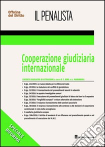 Cooperazione giudiziaria internazionale libro di Bene T. (cur.); Marandola A. (cur.)