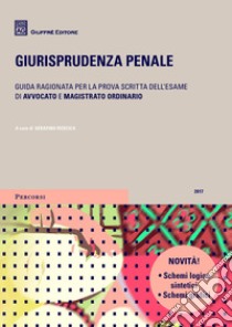 Giurisprudenza penale 2017 libro di Ruscica S. (cur.)