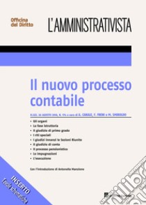 Il nuovo processo contabile libro di Smiroldo M. (cur.); Canale A. (cur.); Freni F. (cur.)