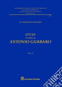 Un giurista di successo libro di Gambaro Antonio