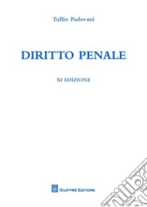 Diritto penale libro di Padovani Tullio