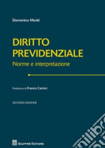 Manuale di diritto previdenziale libro di Mesiti Domenico