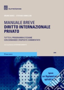 Diritto internazionale privato libro di Barel Bruno; Armellini Stefano