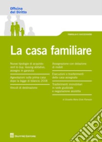 La casa familiare libro di Pianezze Giosetta