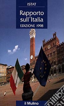 Rapporto sull'Italia 1998 libro di Istat (cur.)