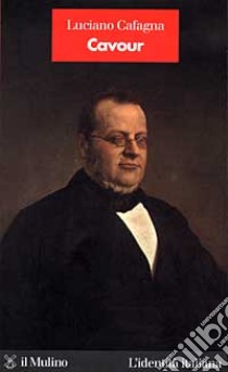 Cavour libro di Cafagna Luciano