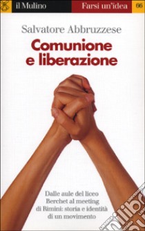 Comunione e Liberazione libro di Abbruzzese Salvatore