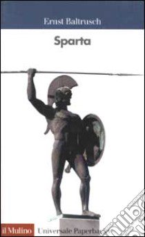 Sparta libro di Baltrusch Ernst