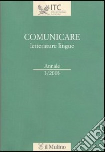 Comunicare letterature lingue (2003) libro