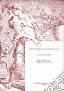 Lettere libro di Rosa Salvator; Borrelli G. G. (cur.)