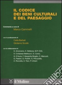 Codice dei beni culturali e del paesaggio libro di Cammelli M. (cur.)