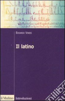 Il latino libro di Vineis Edoardo