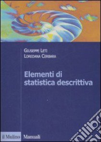 Elementi di statistica descrittiva libro di Leti Giuseppe; Cerbara Loredana