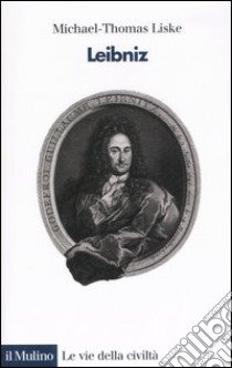 Leibniz libro di Liske Michael-Thomas