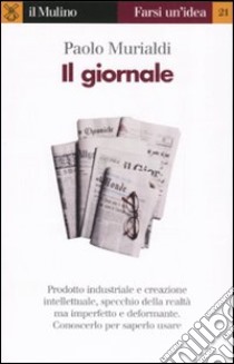 Il giornale libro di Murialdi Paolo