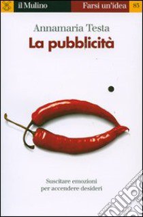 La pubblicità libro di Testa Annamaria