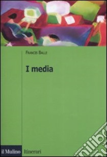 I media libro di Balle Francis