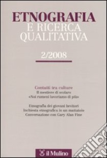 Etnografia e ricerca qualitativa (2008). Vol. 2 libro