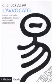 L'avvocato libro di Alpa Guido