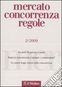 Mercato concorrenza regole (2009). Vol. 2 libro