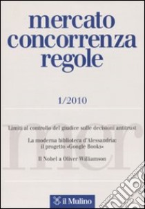 Mercato concorrenza regole (2010). Vol. 1 libro