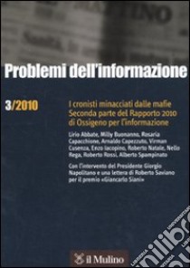 Problemi dell'informazione (2010). Vol. 3 libro