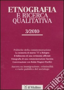 Etnografia e ricerca qualitativa (2010). Vol. 3 libro