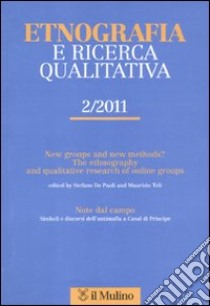 Etnografia e ricerca qualitativa (2011). Vol. 2 libro