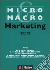 Micro & Macro Marketing (2012). Vol. 3 libro