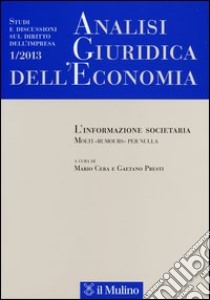 Analisi giuridica dell'economia (2013). Vol. 1 libro di Cera M. (cur.); Prestia A. (cur.)