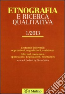 Etnografia e ricerca qualitativa (2013). Ediz. bilingue. Vol. 1 libro di Saitta P. (cur.)