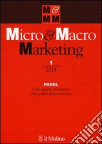 Micro & Macro Marketing (2013). Vol. 1 libro