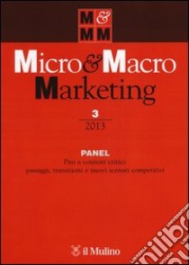 Micro & Macro Marketing (2013). Vol. 3 libro