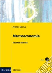 Macroeconomia libro di Boitani Andrea