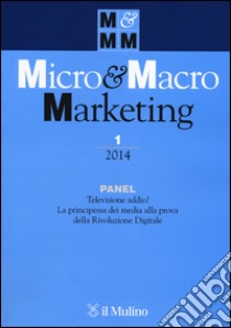 Micro & Macro Marketing (2014). Vol. 1 libro