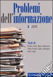 Problemi dell'informazione (2015). Vol. 2 libro