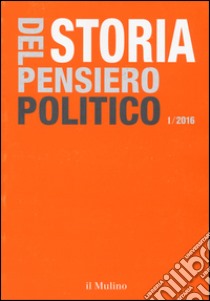 Storia del pensiero politico (2016). Vol. 1 libro