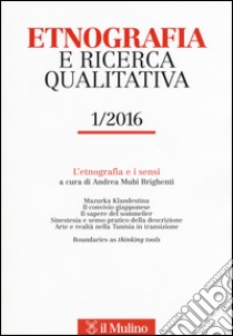 Etnografia e ricerca qualitativa (2016). Vol. 1 libro
