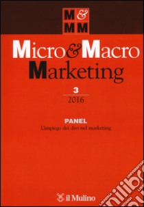 Micro & macro marketing (2016). Vol. 3 libro