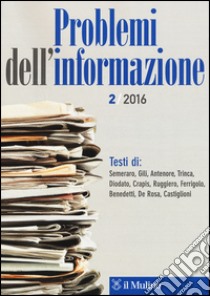 Problemi dell'informazione (2016). Vol. 2 libro